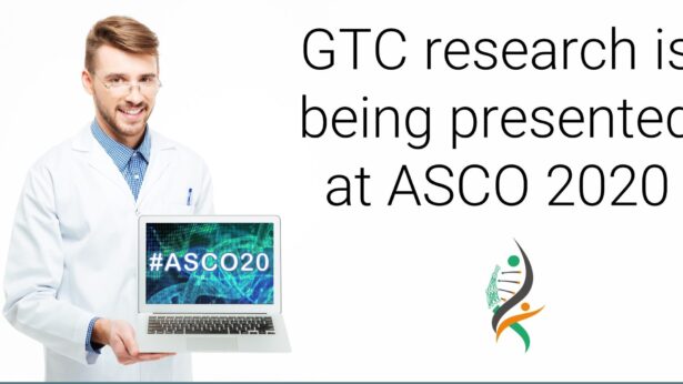 GTC research is being presented at ASCO 2020